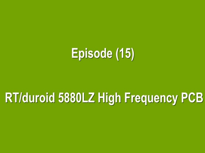 RT/duroid 5880LZ High Frequency PCB