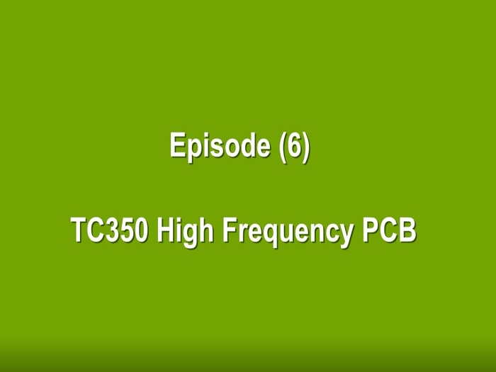 High Frequency PCB on TC350